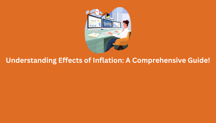 10 Common Effects of Inflation
